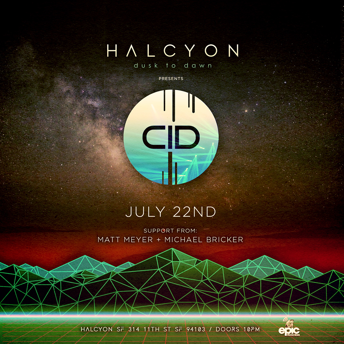 July 22 CID at Halcyon