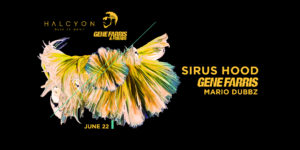 Sat June 22 - Sirus Hood + Gene Farris
