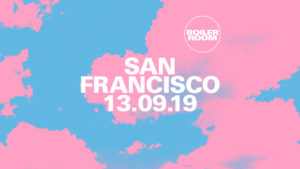 Fri Sept 13 - Boiler Room