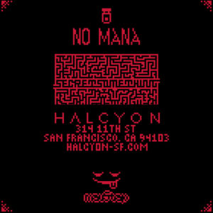 Sat Feb 15 - No Mana