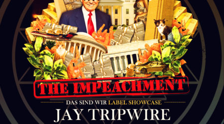 FEB 19 – The Impeachment w/ Jay Tripwire & Pattern Drama