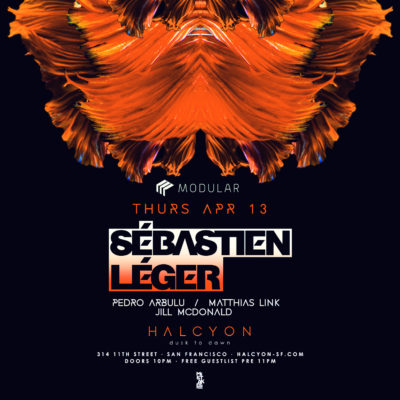 Apr 13 – Modular Feat. Sebastian Leger, Pedro Arbulu