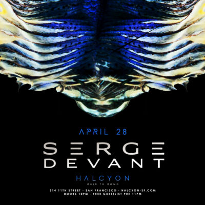 APR 28 – Serge Devant