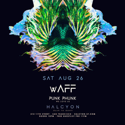 Aug 26 - WAFF at Halcyon