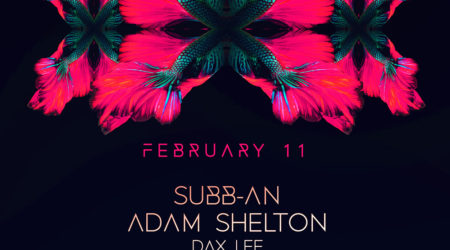 FEB 11 – Subb-An & Adam Shelton