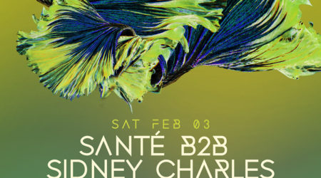 Feb 3 - Sante b2b Sidney Charles at Halcyon