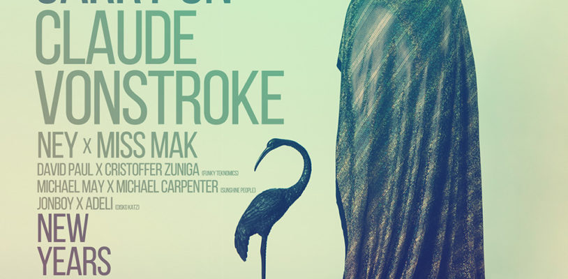 Jan 1 - Claude Vonstroke at Halcyon