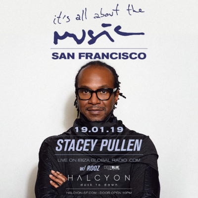 Sat July 19 - It's All About the Music with Stacey Pullen