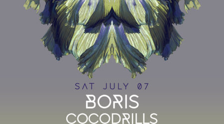 Sat July 07 - Boris + Cocodrills