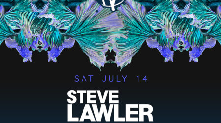 Sat July 14 - Steve Lawler + Rooz