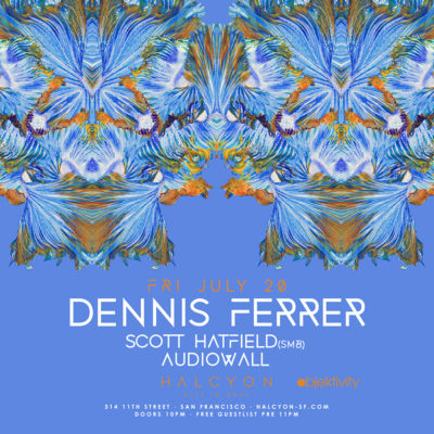 Fri July 20 - Dennis Ferrer