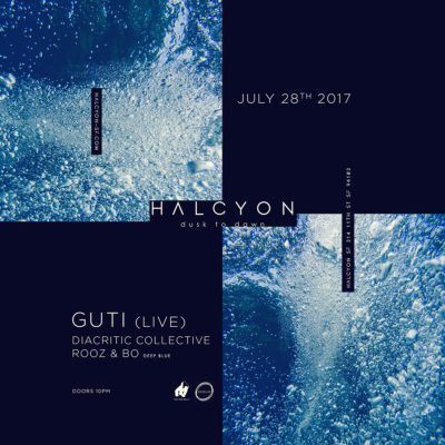 July 28 – Guti (Live) + Diacritic Collective, Rooz & Bo
