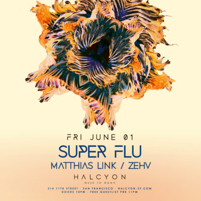Fri June 01 - Super Flu