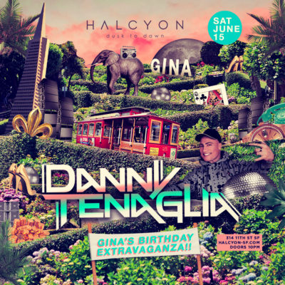 Sat June 15 - Danny Tenaglia
