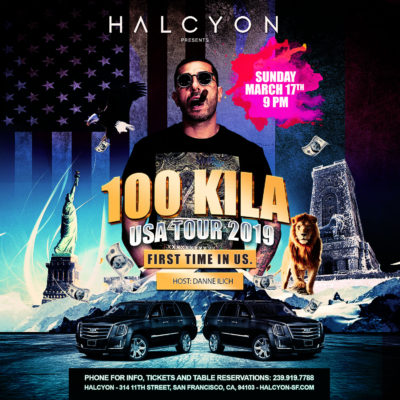 ☆ 100 KILA ☆ |San Francisco| USA Tour 2k19