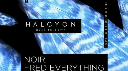 May 20 – Noir + Fred Everything