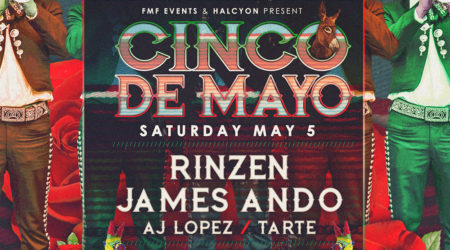 Sat May 5 - Cinco De Mayo w/ Rinzen + James Ando