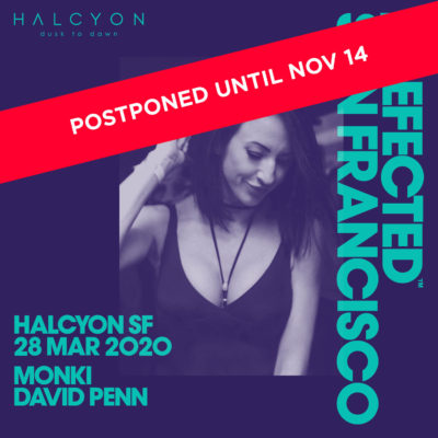 POSTPONED TO NOV 14 – Sat Mar 28 – Defected USA Tour w/ Monki + David Penn