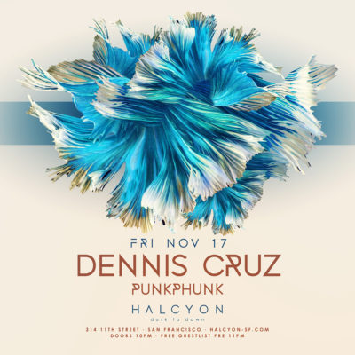 Nov 17 - Dennis Cruz at Halcyon