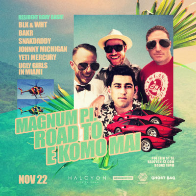 Fri Nov 22: Magnum P.I. Road to E Komo Mai