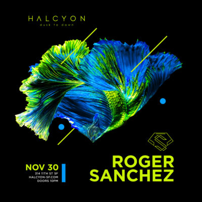 Sat Nov 30 - Roger Sanchez