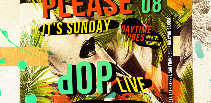 Oct 08 - DOP (LIVE) at Halcyon