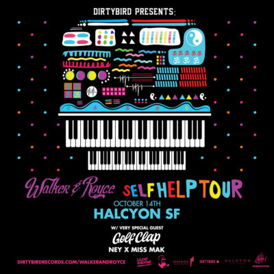Oct 14 - Walker & Royce (Self Help Tour) with Golf Clap at Halcyon