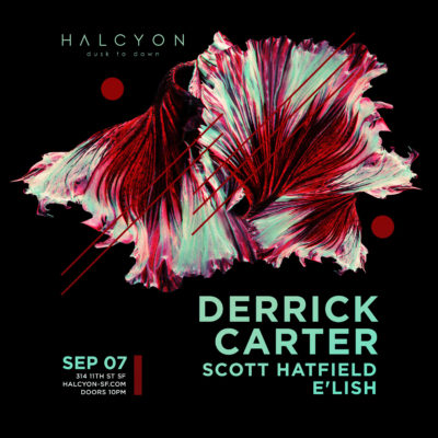 Sat Sept 07 - Derrick Carter
