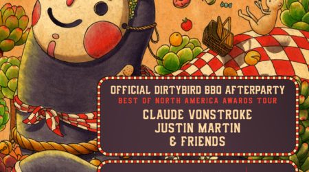 Official Dirtybird BBQ Afterparty // Claude VonStroke + Justin Martin + Friends