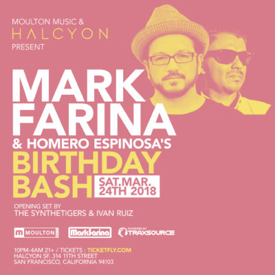 Mark Farina Homero Espinosa Birthday Bash-square